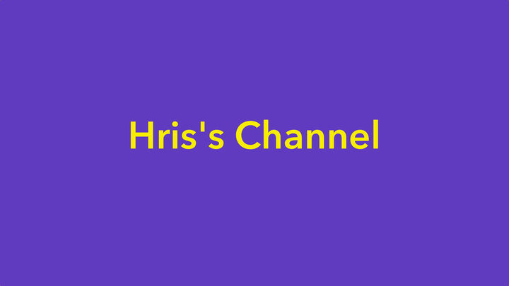 Hris's Channel