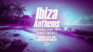 Ibiza Anthems